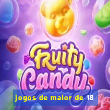 jogos de maior de 18